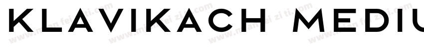 KlavikaCH Medium字体转换